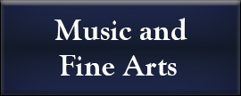 Music and Fine Arts